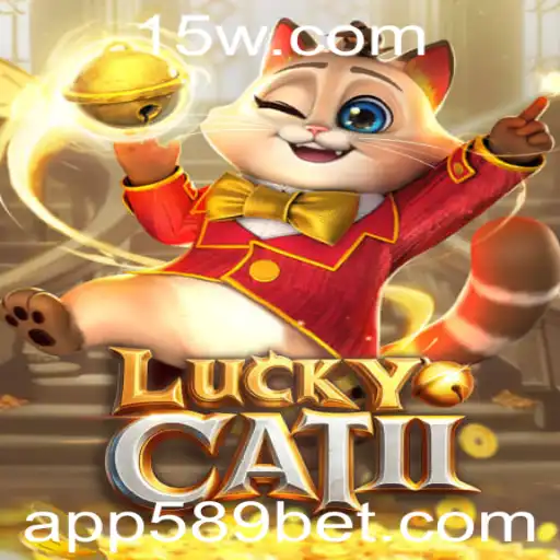 Explorando o Fascinante Mundo de LuckyCatII com 589Bet