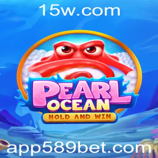 PearlOcean: Mergulhe em um Mundo de Aventuras com 589Bet